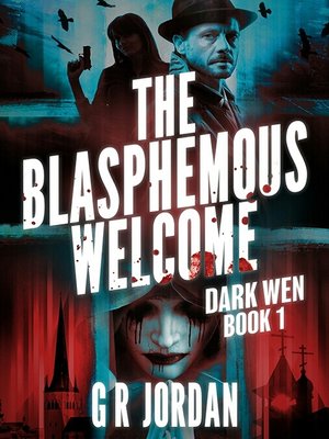 cover image of The Blasphemous Welcome